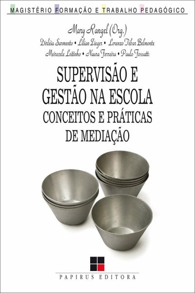 Supervisão e gestão na escola (eBook, ePUB)