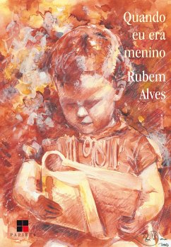 Quando eu era menino (eBook, ePUB) - Alves, Rubem