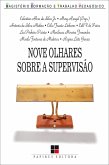 Nove olhares sobre a supervisão (eBook, ePUB)