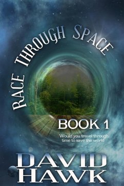 Race Through Space (eBook, ePUB) - Hawk, David
