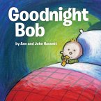Goodnight Bob (eBook, PDF)