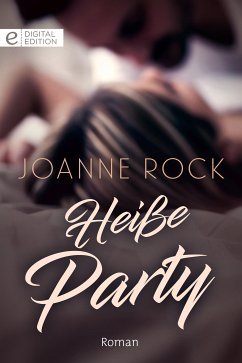 Heiße Party (eBook, ePUB) - Rock, Joanne