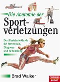 Die Anatomie der Sportverletzungen (eBook, ePUB)