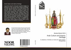 Arab Culture and Islamic Heritage - Zubair K M A, Ahamed