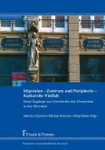 Migration - Zentrum und Peripherie - Kulturelle Vielfalt (eBook, PDF)