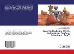 Guerrilla Marketing Effects on Consumer Purchase Intention of Gen Y - Kathireshan, Powrani;Kennedy, Florence Bharathy