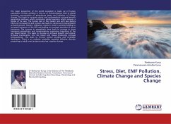 Stress, Diet, EMF Pollution, Climate Change and Species Change - Kurup, Ravikumar;Achutha Kurup, Parameswara