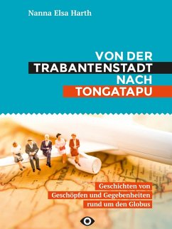 Von der Trabantenstadt nach Tongatapu (eBook, ePUB) - Harth, Nanna