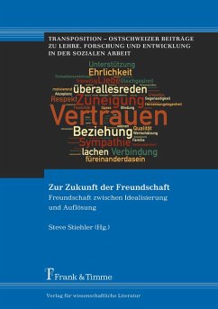 Zur Zukunft der Freundschaft (eBook, PDF)