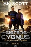 Lightwave: The Sisters of Cygnus (Folding Space Series, #2) (eBook, ePUB)