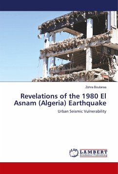 Revelations of the 1980 El Asnam (Algeria) Earthquake - Boutaraa, Zohra