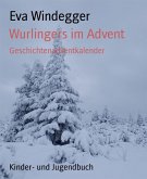 Wurlingers im Advent (eBook, ePUB)