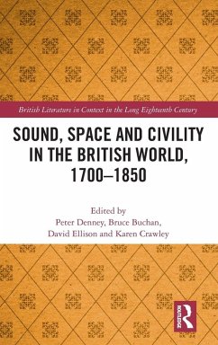Cover Sound, Space and Civility in the British World, 1700-1850