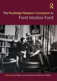 The Routledge Research Companion to Ford Madox Ford