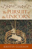 The Pursuit of the Unicorn (The Renaissance Sojourner Series, #4) (eBook, ePUB)
