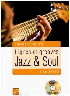 Lignes et grooves jazz & soul à la basse, Bass Guitar, m. MP3-CD - Tauzin, Bruno