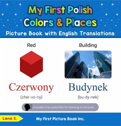 My First Polish Colors & Places Picture Book with English Translations (Teach & Learn Basic Polish words for Children, #6) (eBook, ePUB) - S., Lena