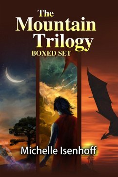 The Mountain Trilogy Boxed Set (eBook, ePUB) - Isenhoff, Michelle