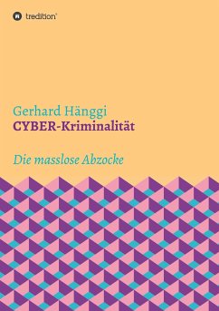 CYBER-Kriminalität - Hänggi, Gerhard