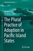 The Plural Practice of Adoption in Pacific Island States (eBook, PDF)