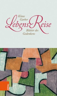 LebensReise - Garber, Klaus