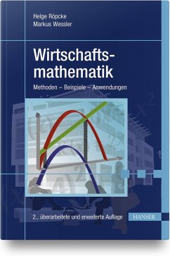 Wirtschaftsmathematik - Röpcke, Helge;Wessler, Markus