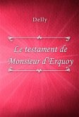 Le testament de Monsieur d&quote;Erquoy (eBook, ePUB)