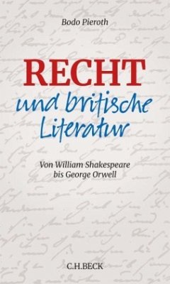 Recht und britische Literatur - Pieroth, Bodo