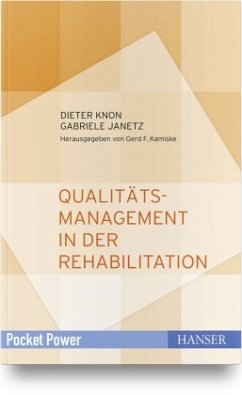 Qualitätsmanagement in der Rehabilitation - Knon, Dieter;Janetz, Gabriele