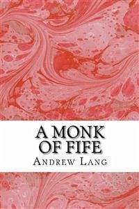 A Monk Of Fife (eBook, ePUB) - Lang, Andrew