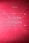 Le violon du tzigane (eBook, ePUB)