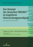 Das Konzept der deutschen FREIHEIT im kognitiven Untersuchungsparadigma