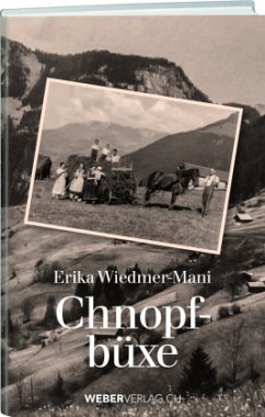 Chnopfbüxe - Wiedmer-Mani, Erika