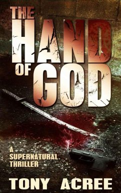 The Hand of God (The Victor McCain Series, #1) (eBook, ePUB) - Acree, Tony