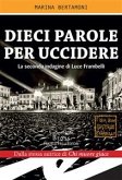 Dieci parole per uccidere (eBook, ePUB)