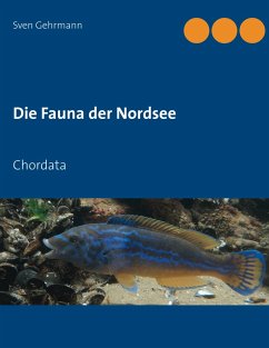 Die Fauna der Nordsee - Gehrmann, Sven