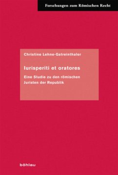 Iurisperiti et oratores - Lehne-Gstreinthaler, Christine