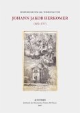 Symposium zum 300. Todestag von Johann Jakob Herkomer (1652-1717) Symposium zum 300. Todestag von Johann Jakob Herkomer (1652-1717)