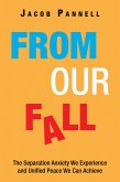 From Our Fall (eBook, ePUB)