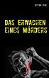 Das Erwachen eines Mörders - Bild 1