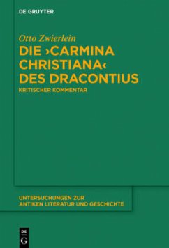 Die 'Carmina christiana' des Dracontius - Zwierlein, Otto