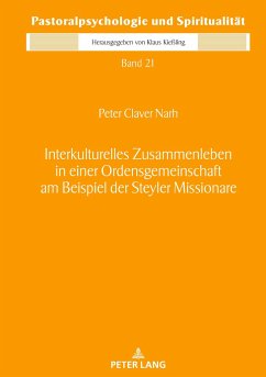 Interkulturelles Zusammenleben in einer Ordensgemeinschaft am Beispiel der Steyler Missionare - Narh, Peter Claver