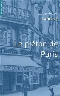 Cover Le piéton de Paris (eBook, ePUB)