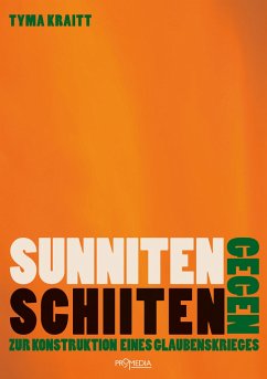 Sunniten gegen Schiiten - Kraitt, Tyma