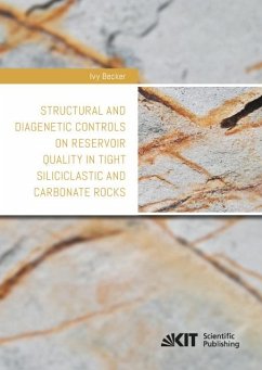 Structural and diagenetic controls on reservoir quality in tight siliciclastic and carbonate rocks - Becker, Ivy