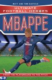 Mbappe (Ultimate Football Heroes - the No. 1 football series) (eBook, ePUB)