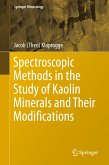 Spectroscopic Methods in the Study of Kaolin Minerals and Their Modifications (eBook, PDF)