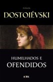 Humilhados e Ofendidos (eBook, ePUB)