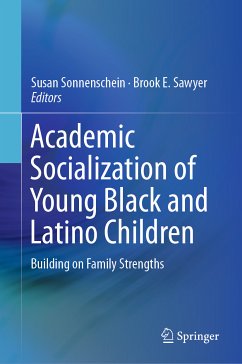 Academic Socialization of Young Black and Latino Children (eBook, PDF)