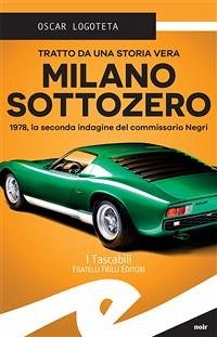 Milano sottozero (eBook, ePUB) - Logoteta, Oscar